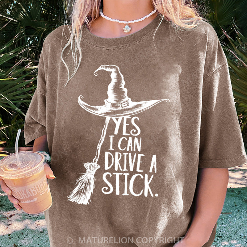 Maturelion Women's T-shirt Yes I Can Drive A Stick DTG Washed T-shirt