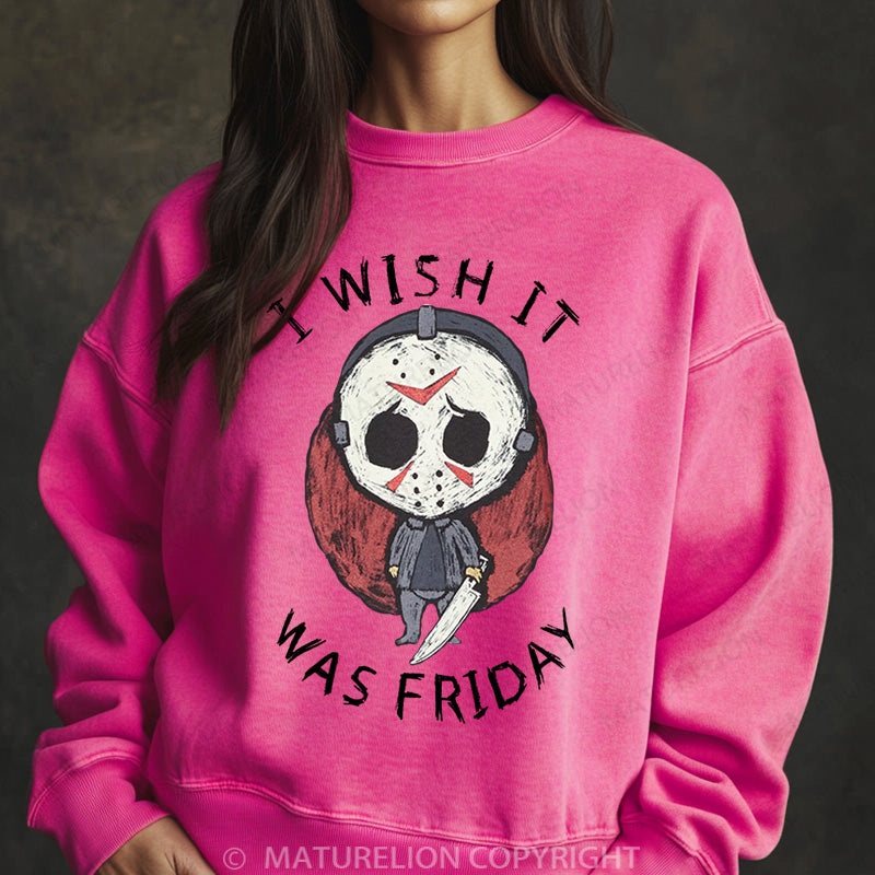 Maturelion Halloween Sweatshirt I Wish It Was Friday Jason Voorhees Women Washed Sweatshirt