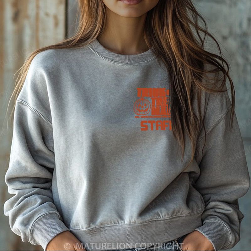 Maturelion Halloween Sweatshirt Trick or Treat Mart Staff Women Washed Sweatshirt
