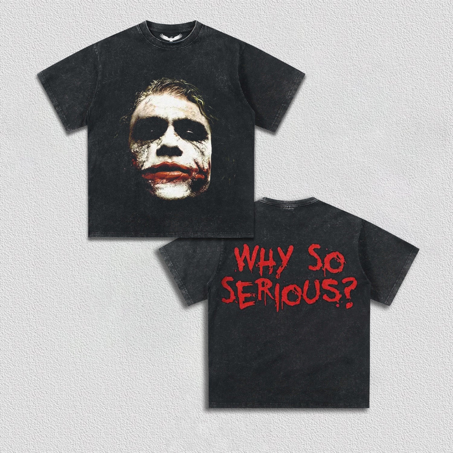JOKER-WHY SO SERIOUS TEE
