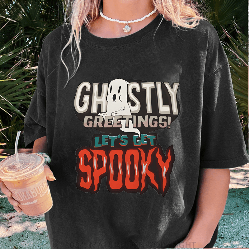 Maturelion Halloween Chosty Greetings! Let's Get Spooky DTG Printing Washed Cotton T-Shirt