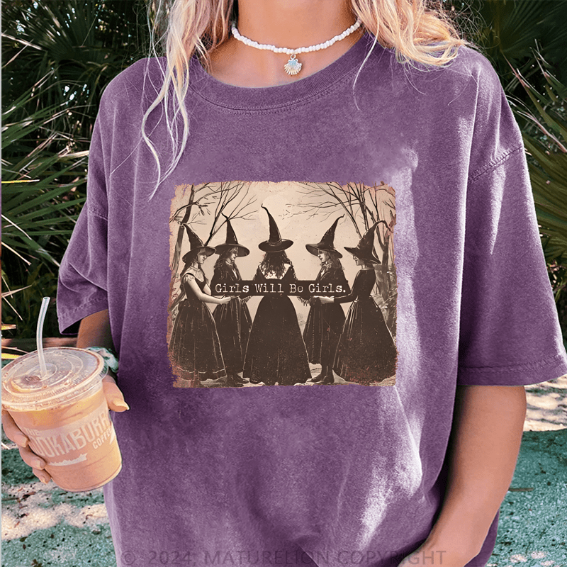 Maturelion Halloween Girls Will Be Girls Witch Funny DTG Printing Washed Cotton T-Shirt