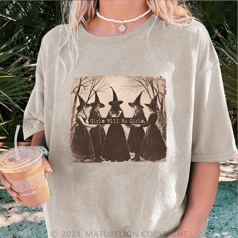 Maturelion Halloween Girls Will Be Girls Witch Funny DTG Printing Washed Cotton T-Shirt
