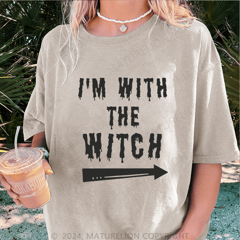 Maturelion Halloween I'm With The Witch DTG Printing Washed Cotton T-Shirt