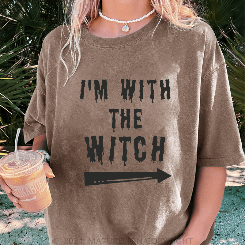 Maturelion Halloween I'm With The Witch DTG Printing Washed Cotton T-Shirt