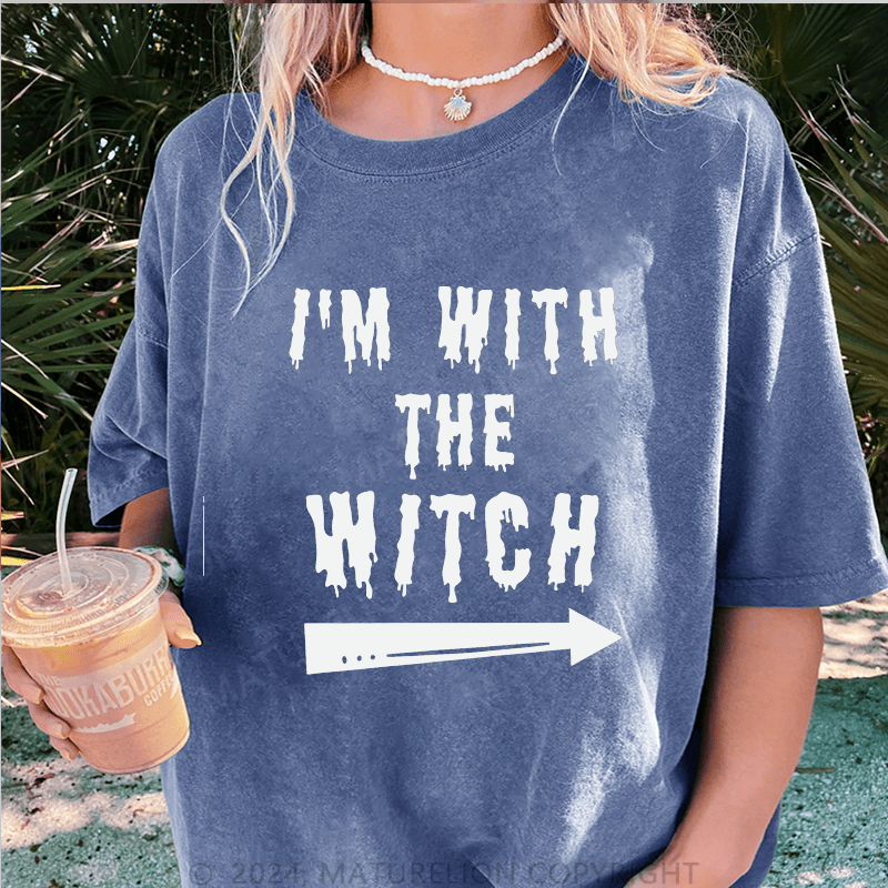 Maturelion Halloween I'm With The Witch DTG Printing Washed Cotton T-Shirt