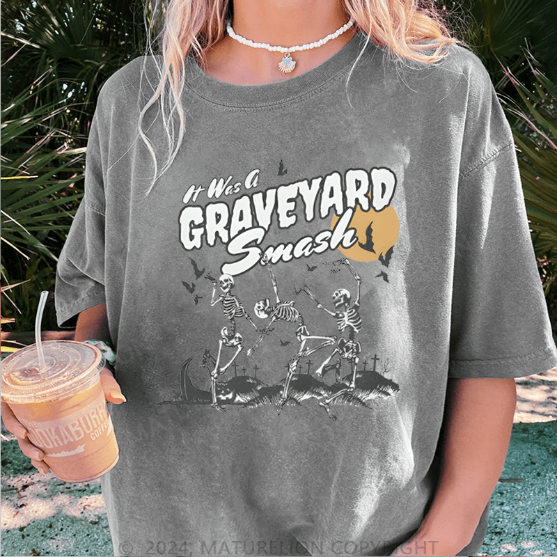 Maturelion Halloween Its Was A Graveyard Smash Skeleton Halloween DTG Printing Washed Cotton T-Shirt