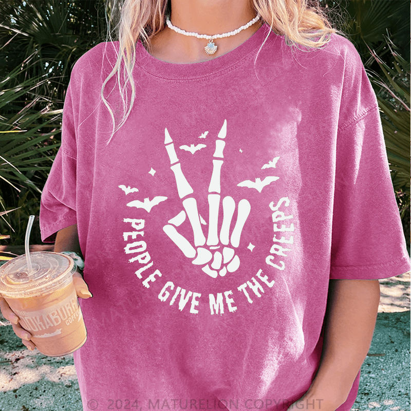 Maturelion Halloween Ready To Press People Give Me The Creeps DTG Printing Washed Cotton T-Shirt