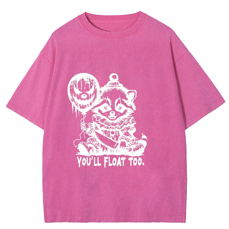 Maturelion Halloween You Will Float Too Horror Raccoon Washed T-Shirt
