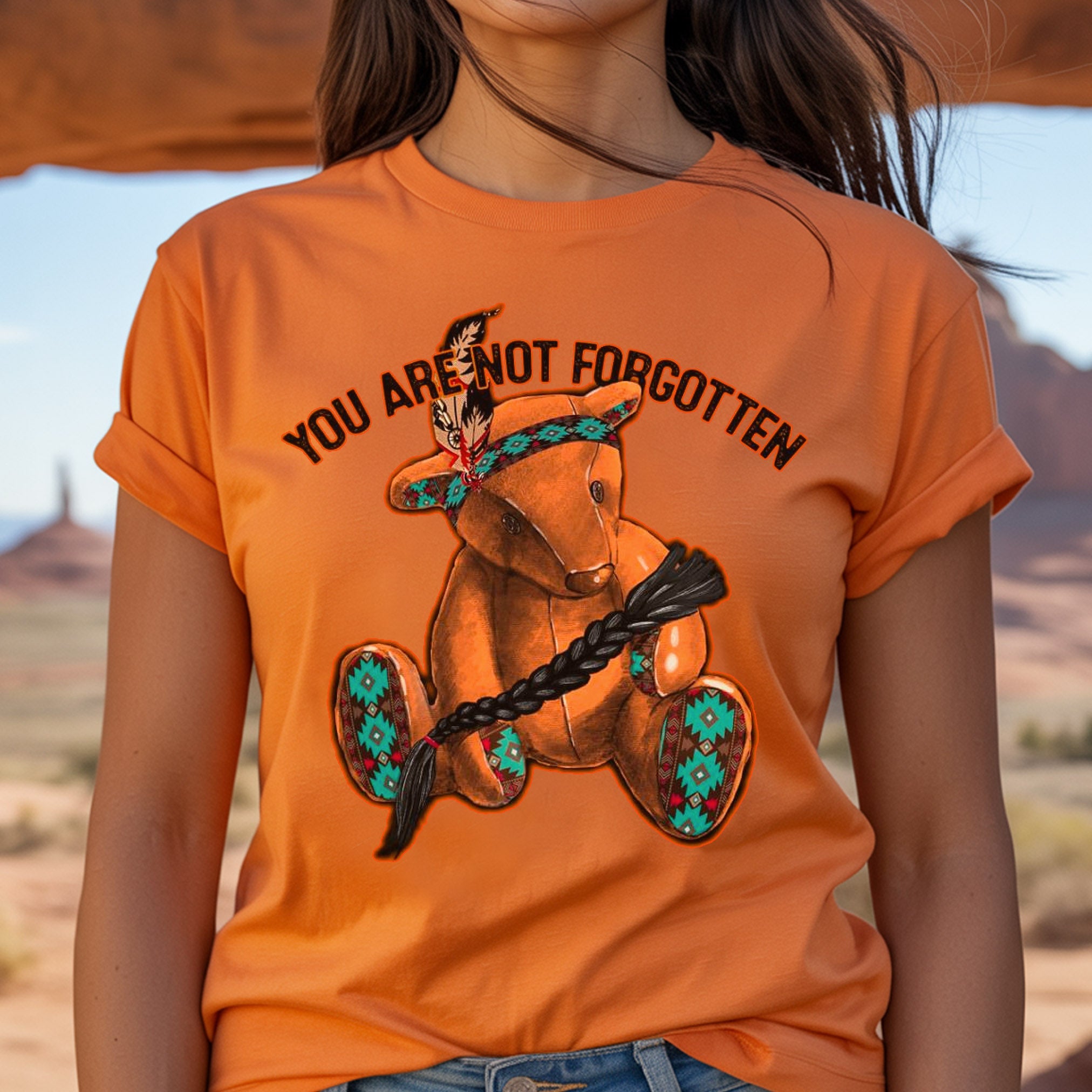 Every Child Matters You Are Not Forgotten Orange Bear Unisex T-Shirt/Hoodie/Sweatshirt 032