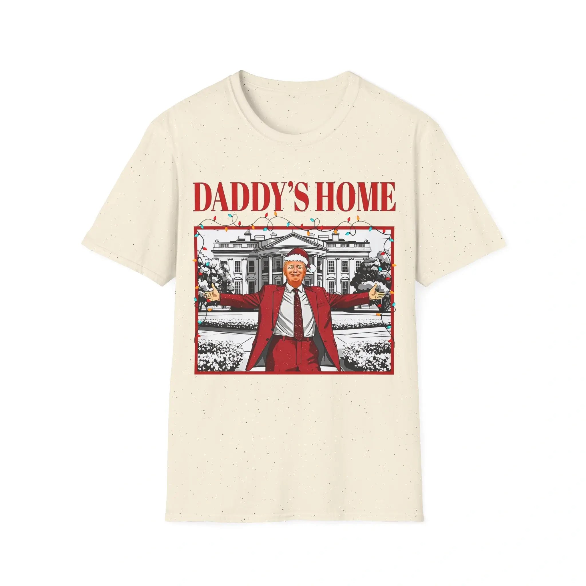 Trump Daddy’s Home For Christmas Shirt