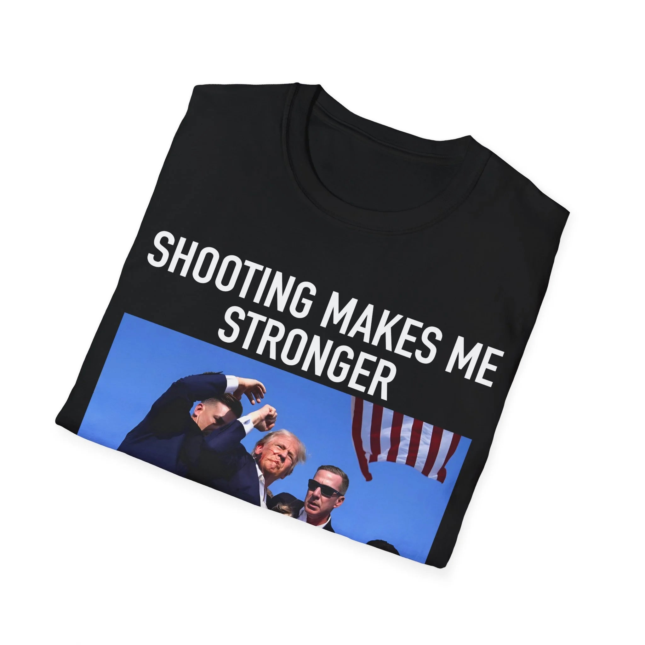 Trump Shooting Makes Me Stronger Shirt