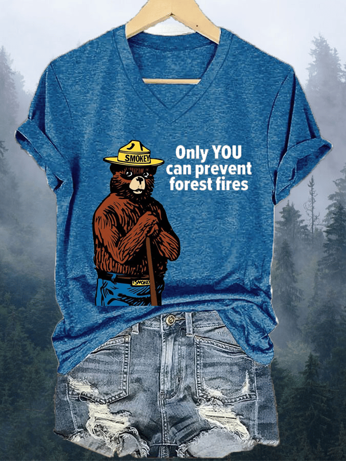 Women's Only You Can Prevent Forest Fires Print V-Neck T-Shirt