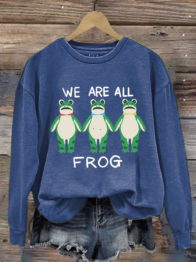 Women's We Are All Frog Printed Round Neck Sweatshirt