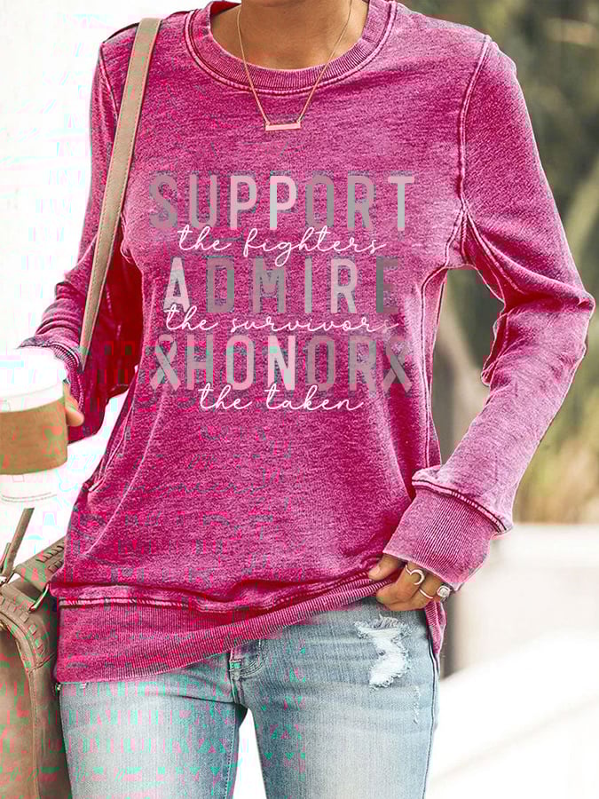 Women'S Casual Support The Fighter Admire The Survivors Honor The Taken Long-Sleeved Sweatshirt