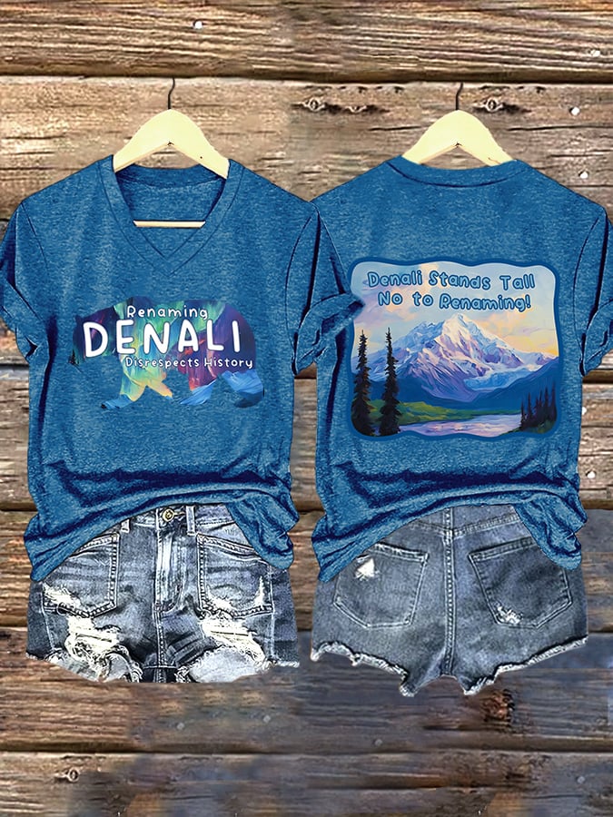 V-neck Retro Renaming Denali Disrespect History Denali Stands Tall No To Renaming Print T-Shirt