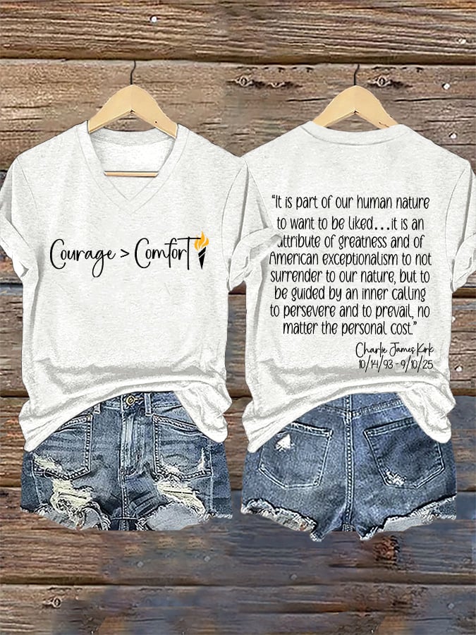 V-Neck Retro Courage > Comfort "It Is Part Of Our Human Nature To Want To Be Liked.It Is An Attribute Of Greatness And Of American Exceptionalism To Not Surrender To Our Nature Print T-Shirt