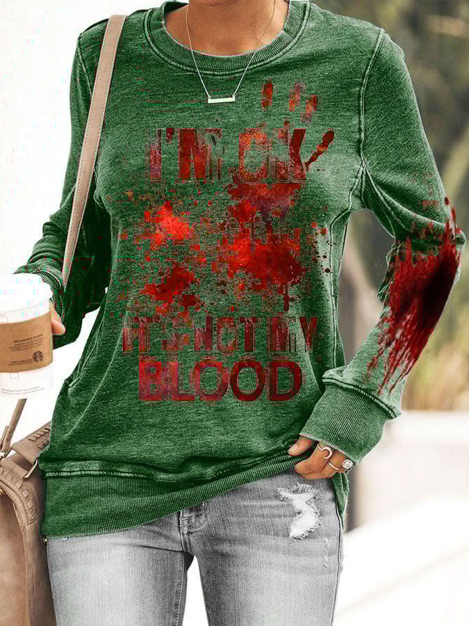 I'M Ok It'S Not My Blood Women's Casual Printed Hoodie