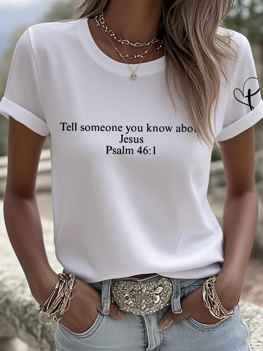 Retro Tell Someone You Know About Jesus Psalm 46:1 Print T-Shirt