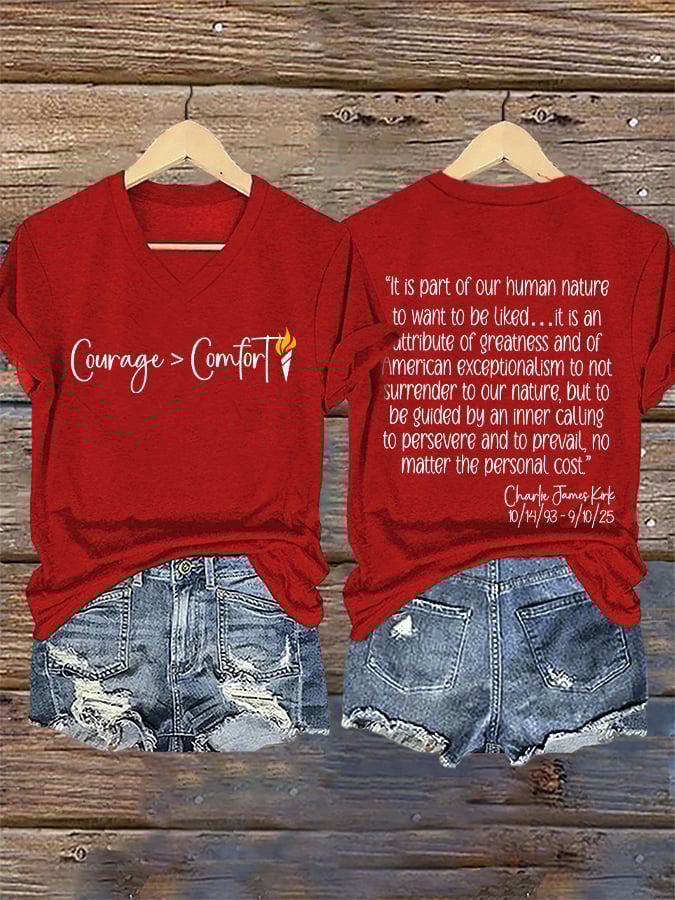 V-Neck Retro Courage > Comfort "It Is Part Of Our Human Nature To Want To Be Liked.It Is An Attribute Of Greatness And Of American Exceptionalism To Not Surrender To Our Nature Print T-Shirt