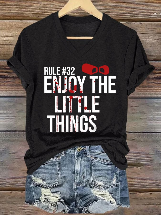 V-Neck Retro Rule #32 Blood Stains Enjoy The Little Things Print T-Shirt