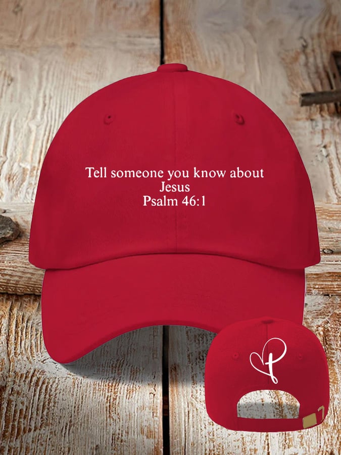 Retro Tell Someone You Know About Jesus Psalm 46:1 Print Baseball Cap