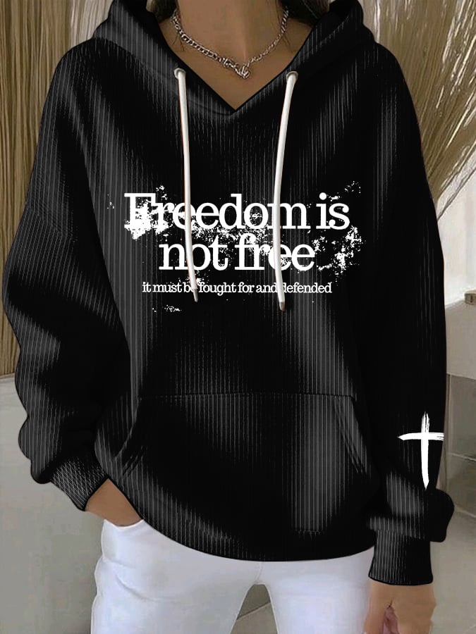 Women's Freedom Is Not Free It Must Be Fought For And Defended Print Casual Sweatshirt