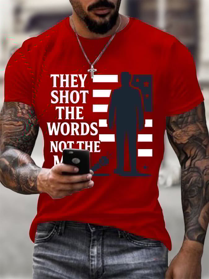 Men's They Shot The Words Not The Man Printed Round Neck T-Shirt