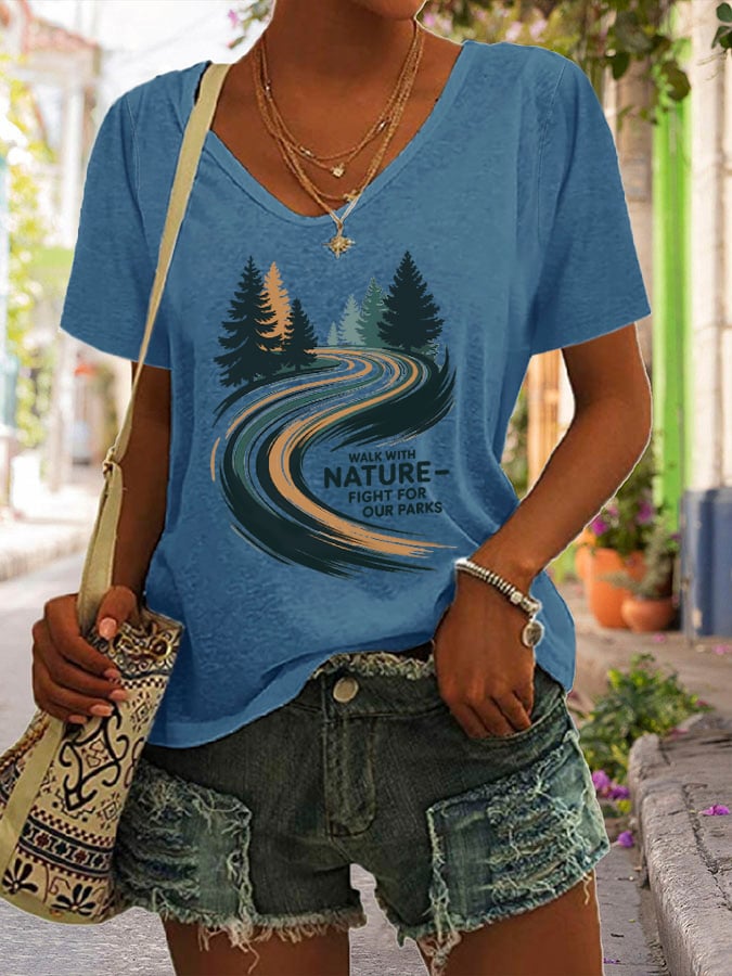 Women's Walk With Nature Fight For Our Parks Print V Neck Casual T-Shirt