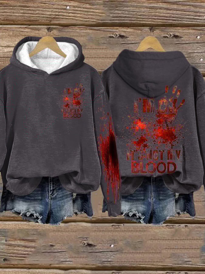 I'M Ok It'S Not My Blood Halloween Women's Printed Long Sleeve Sweatshirt