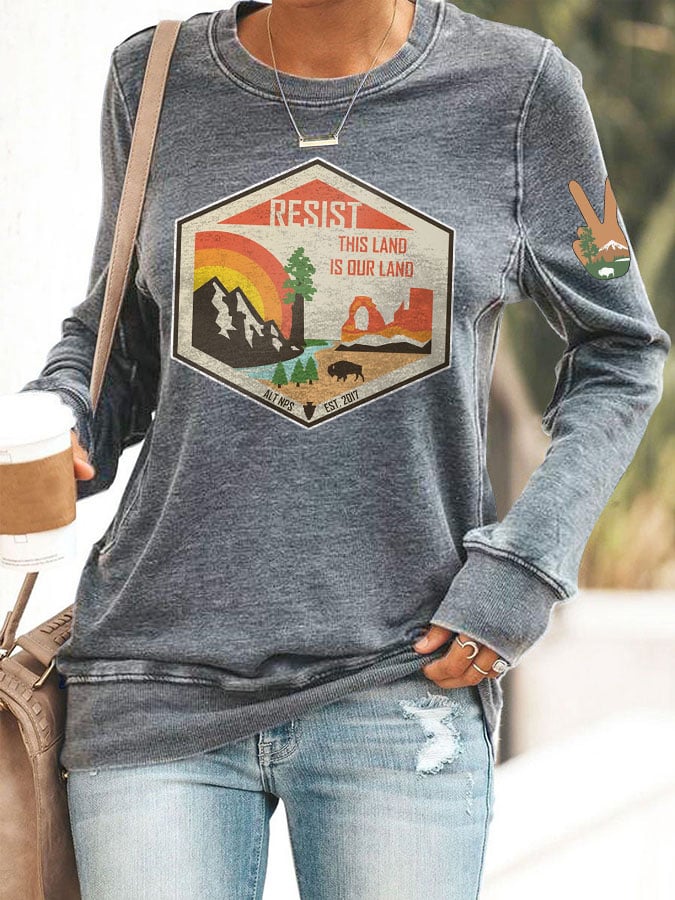 Women's Retro Resist This Land Is Our Land Printed Casual Sweatshirt