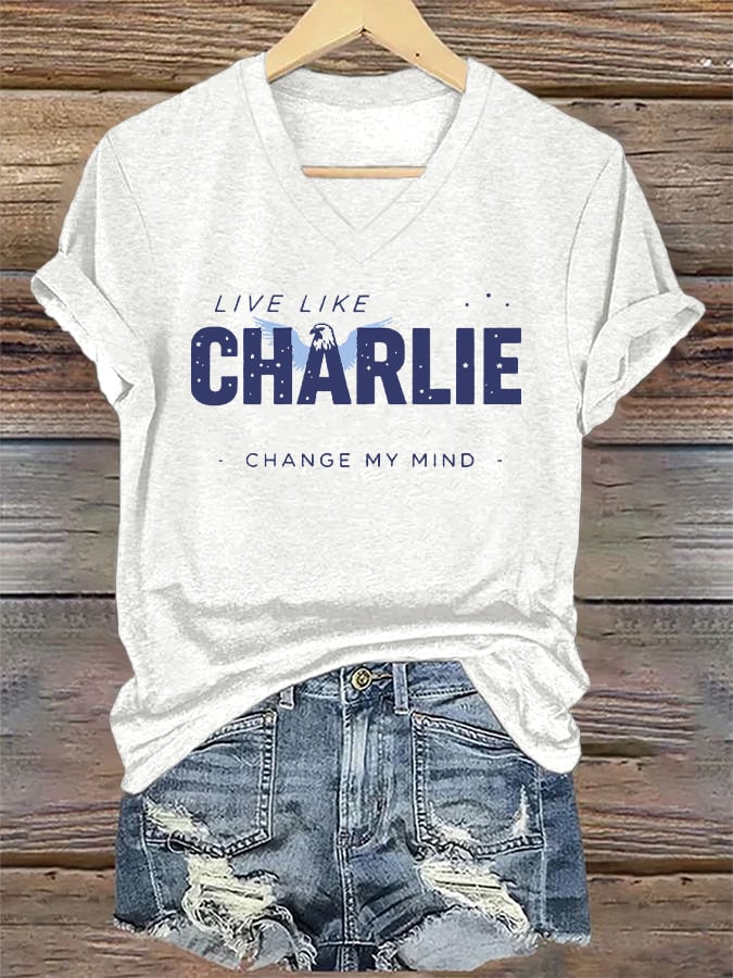 V-Neck Retro Live Like Change My Mind Print T-Shirt