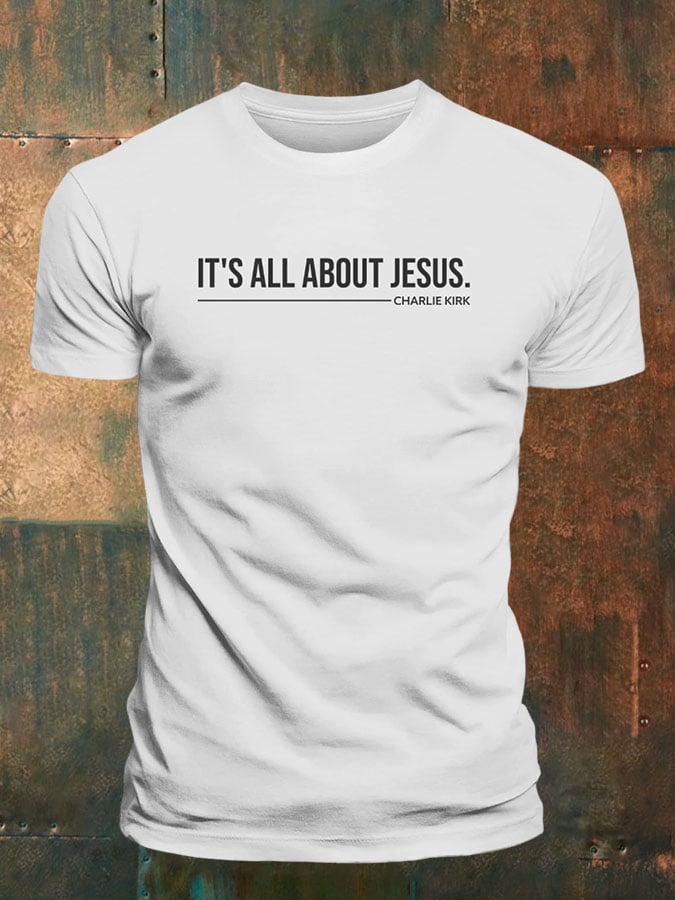 Men's It's All About Jesus Printed Round Neck T-Shirt