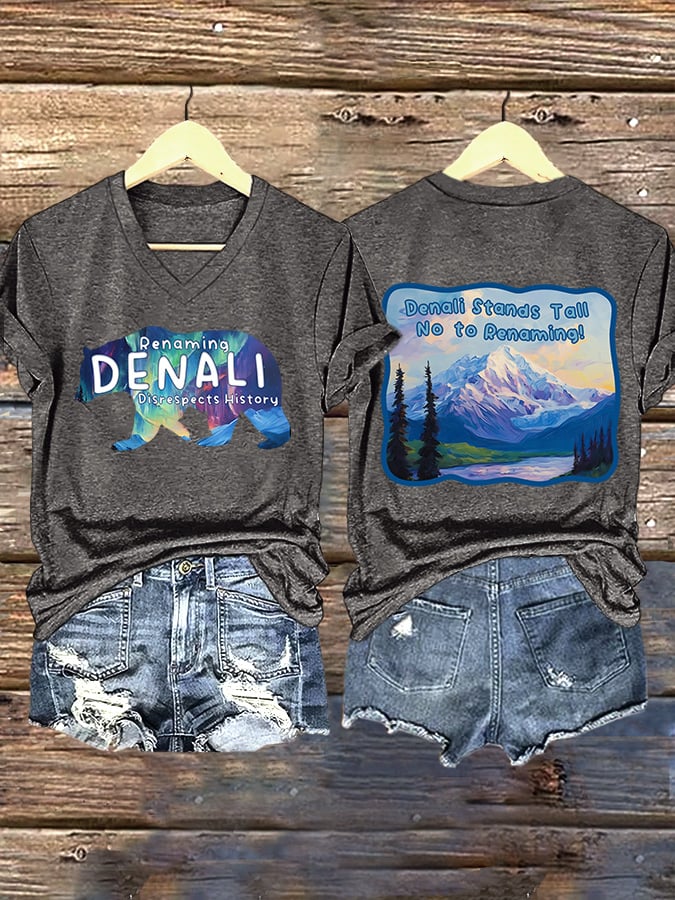 V-neck Retro Renaming Denali Disrespect History Denali Stands Tall No To Renaming Print T-Shirt