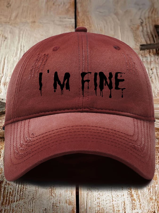 Unisex I'm Fine Hat