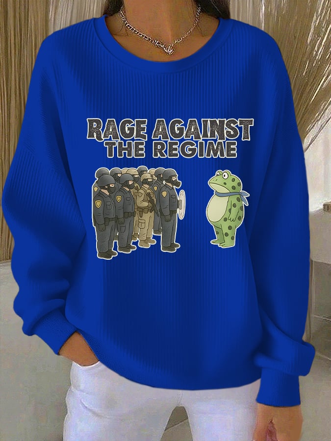 Women's RAGE AGAINST THE REGIME Print Sweatshirt