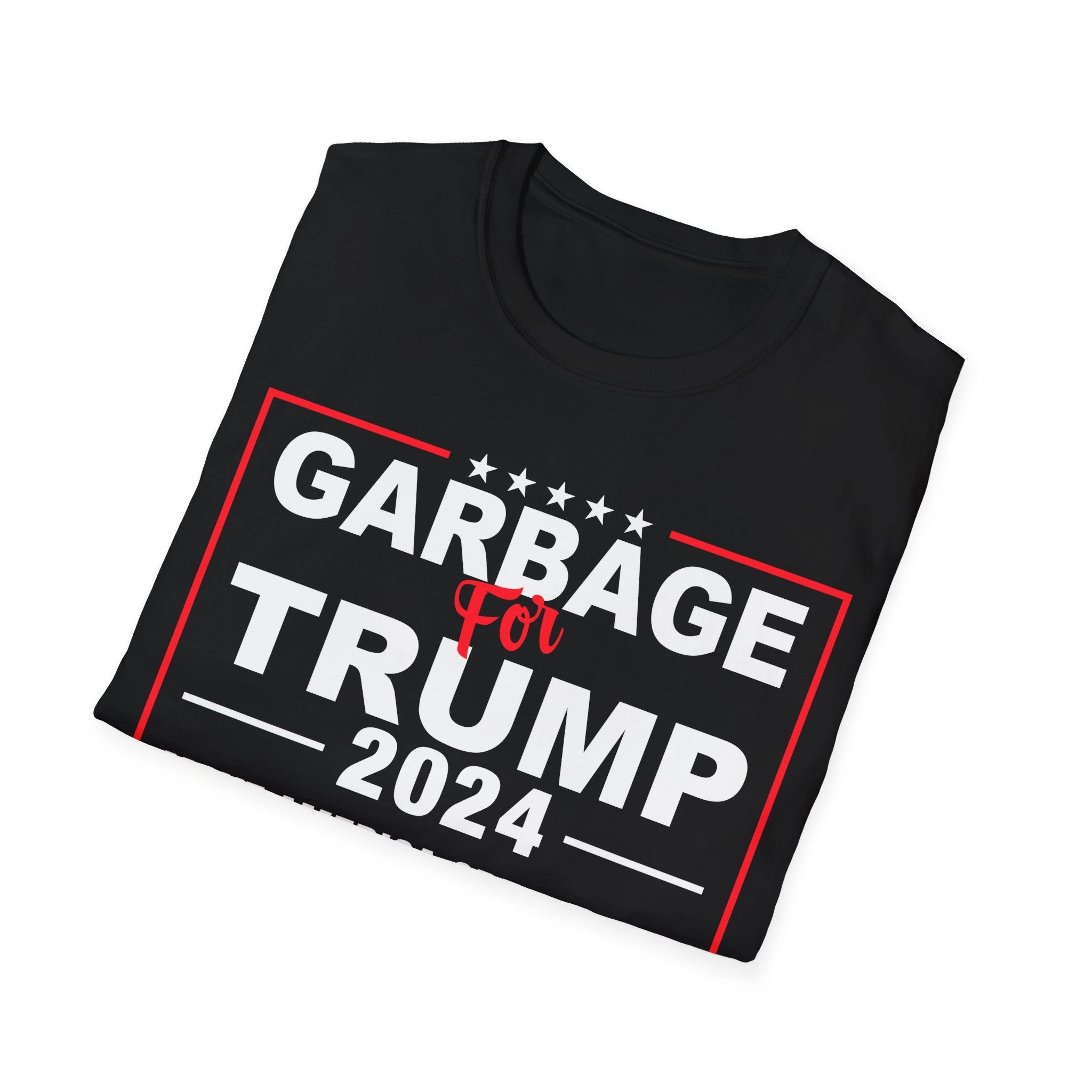 Garbage For Trump Shirt