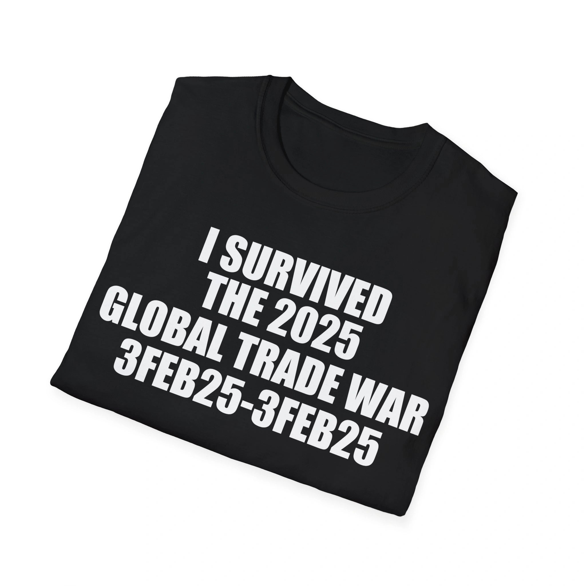 I Survived the 2025 Global Trade War Shirt