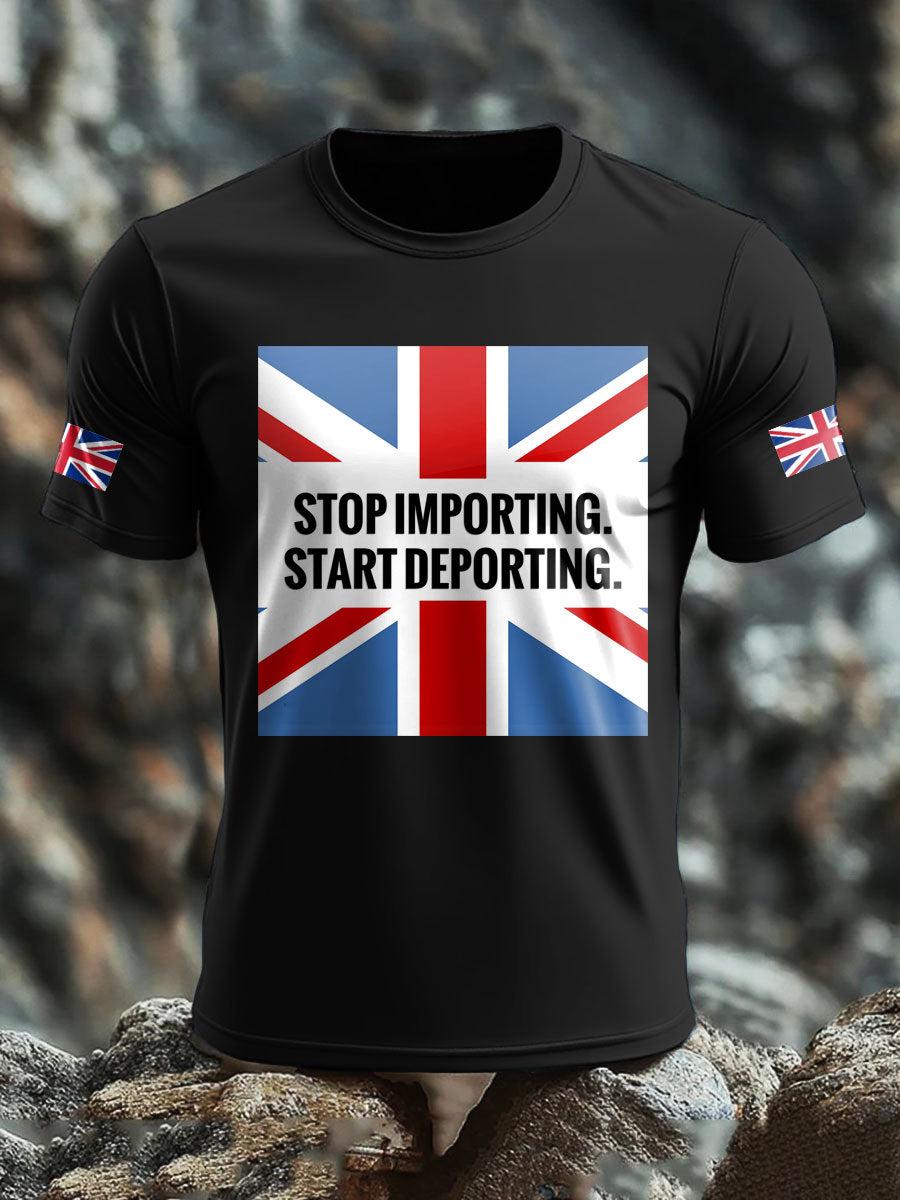 Men's UK Immigrant Stop Importing Start Deporting Printed T-shirt