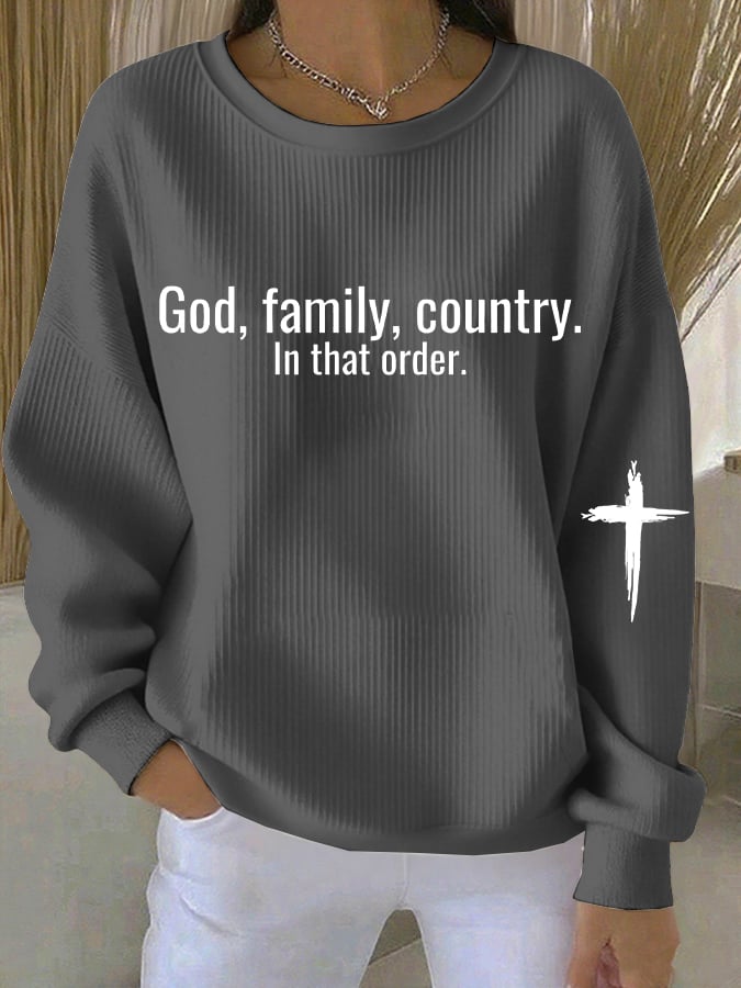 God  Family  Country In That Order