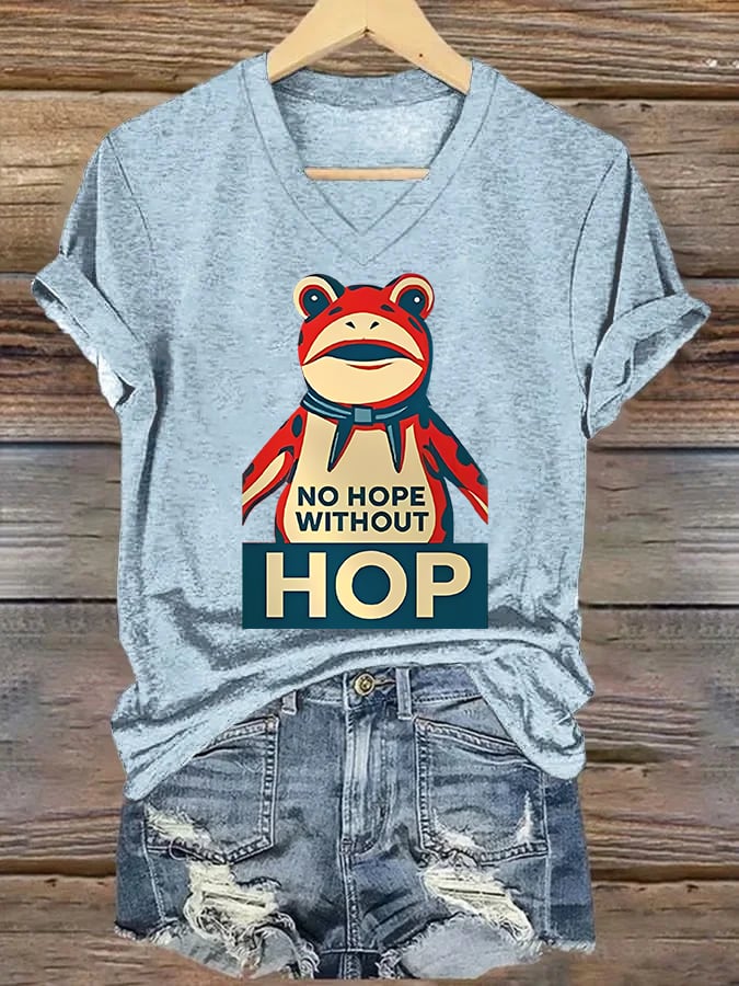 V-neck Women's no hope without hop  Printed Casual T-Shirt