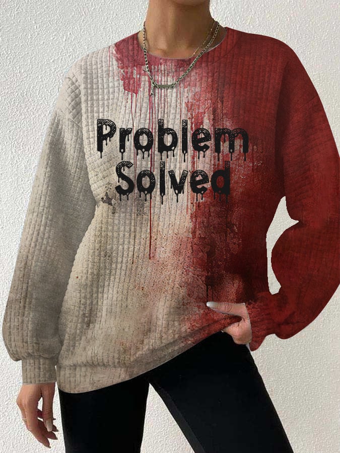 Women's Bloody Problem Solved Halloween Check Fabric Print Crew Neck Sweatshirt