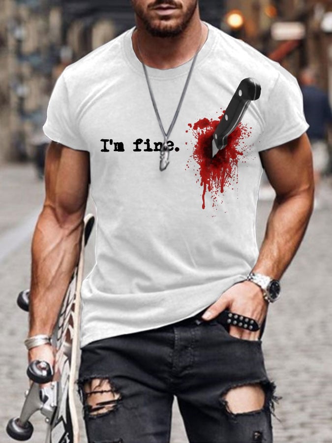 I'm Fine Print Short Sleeve T-Shirt