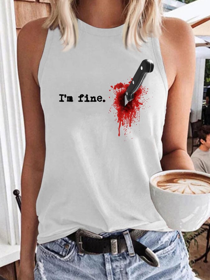 I‘m Fine Print Sleeveless Tank Top
