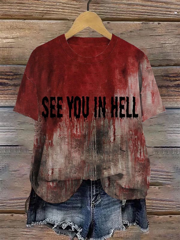 Women's Halloween See You In Hell Blood Stain Print T-Shirt