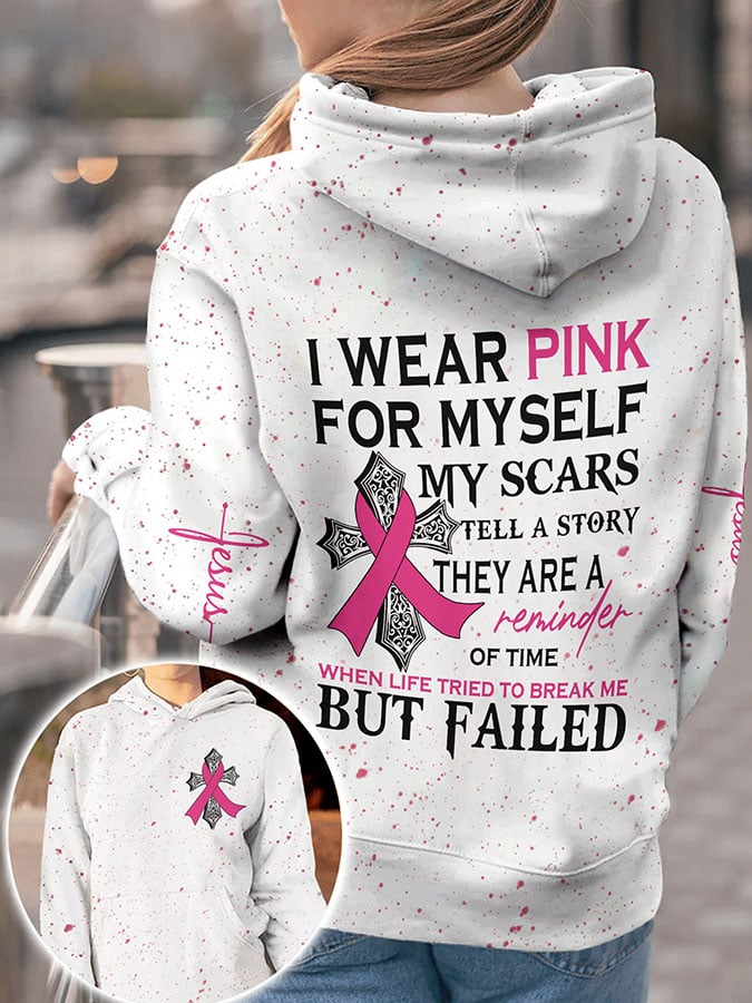 Faith Jesus Breast Cancer Awareness I Wear Pink For Myself Print Hoodie
