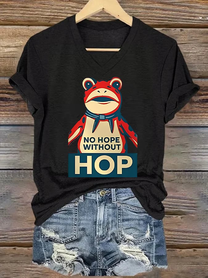 V-neck Women's no hope without hop  Printed Casual T-Shirt