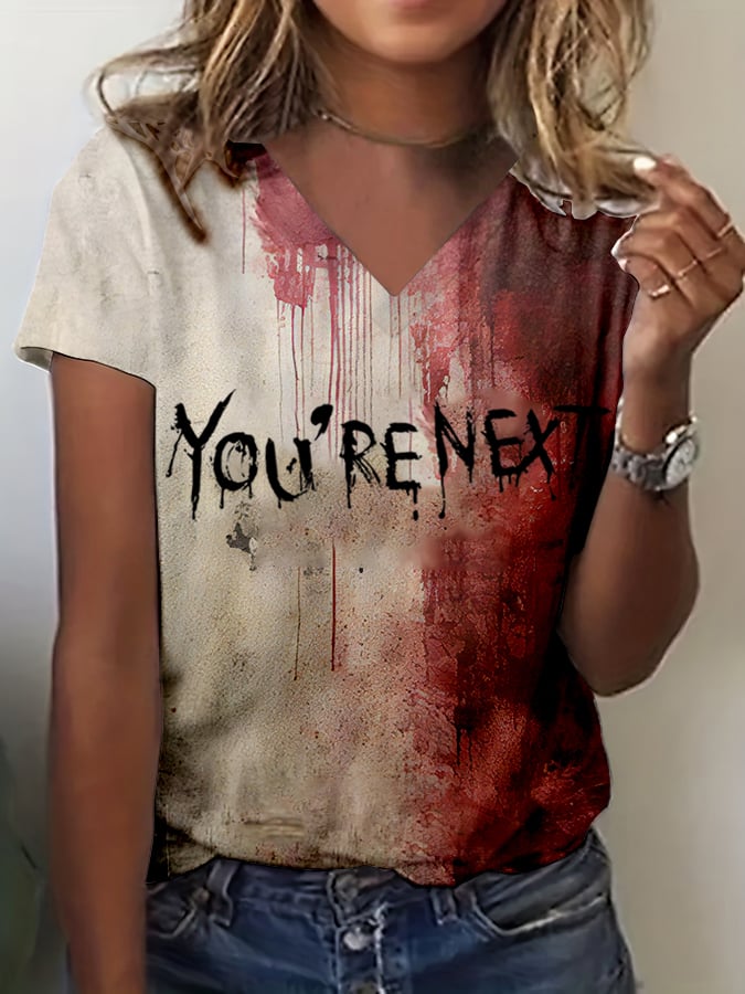 Women's Bloody You're Next Halloween Print V-Neck T-Shirt