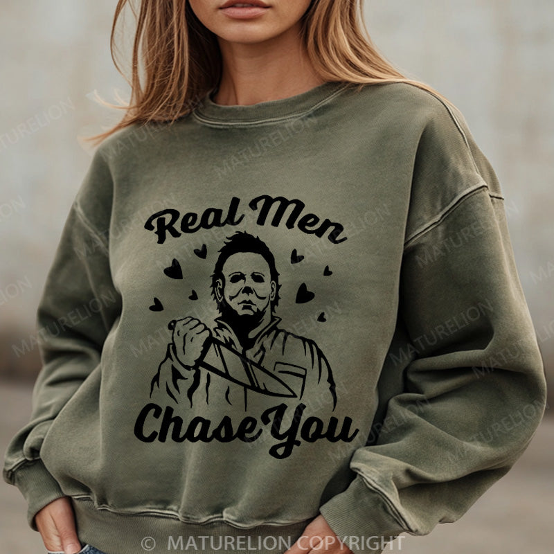Maturelion Halloween Sweatshirt Real Men Chase You Women Washed Sweatshirt