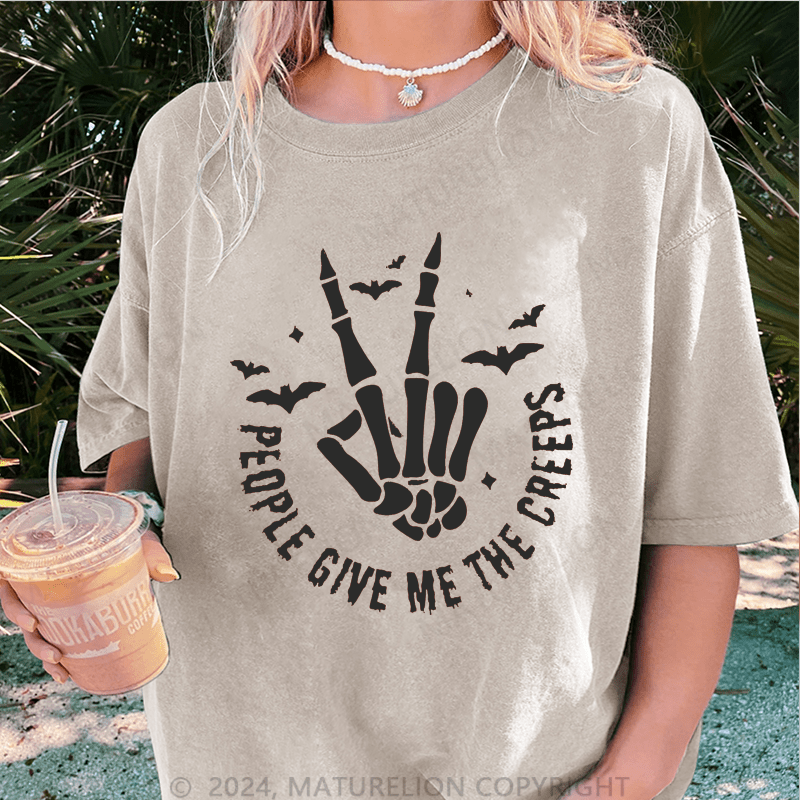 Maturelion Halloween Ready To Press People Give Me The Creeps DTG Printing Washed Cotton T-Shirt